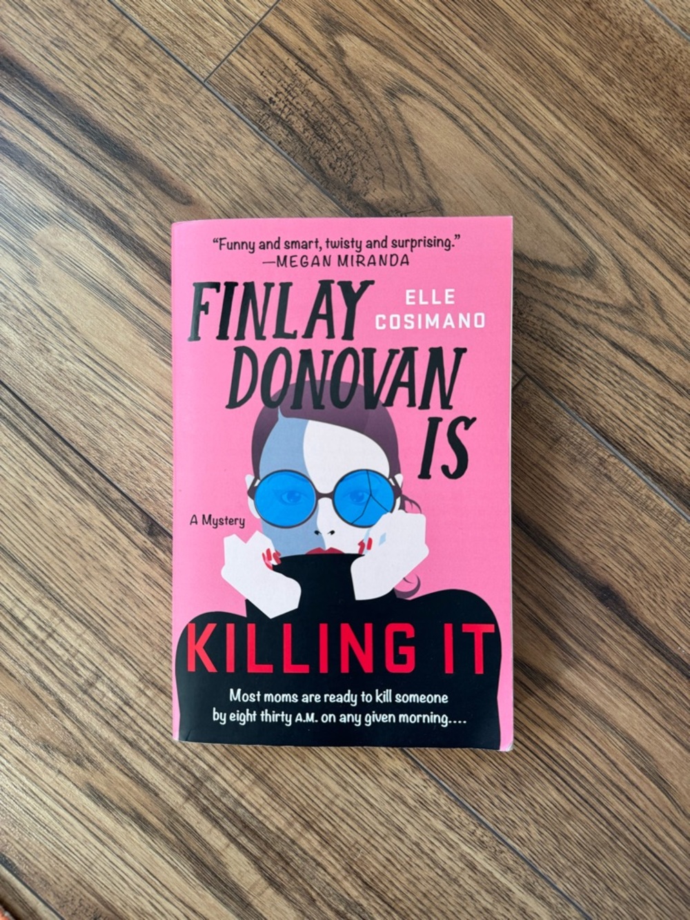 (3 for $15) Book - Finlay Donovan is Killing It by Elle Cosimond